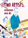 Two Artists, Grandad and Me